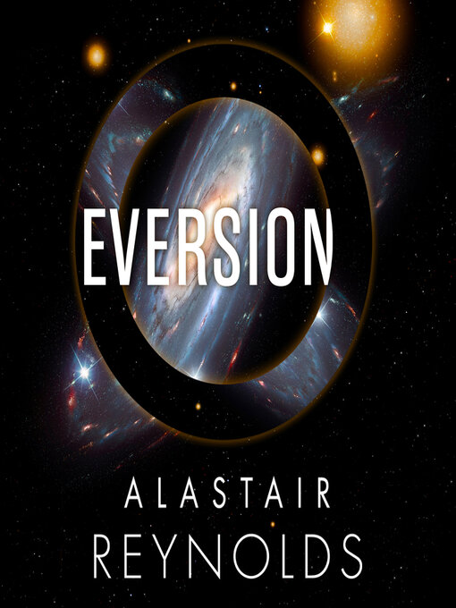 Title details for Eversion by Alastair Reynolds - Available